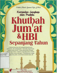 Kumpulan lengkap dan praktis khutbah jum'at dan HBI sepanjang tahun