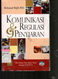 Komunikasi & Regulasi Penyiaran