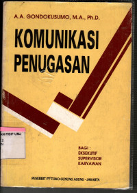 Komunikasi Penugasan Bagi Eksekutif Supervisor Karyawan