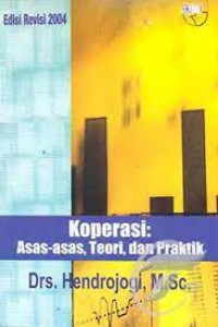 Koperasi: Asas-asas, teori, dan praktik