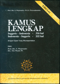 Kamus Lengkap Inggeris-Indonesia Indonesia-Inggeris dengan Ejaan yang disempurnakan