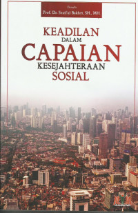 Keadilan dalam Capaian Kesejahteraan Sosial