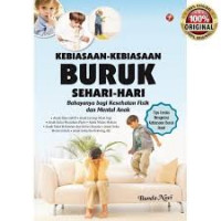 Kebiasaan-kebiasaan Buruk Sehari-hari