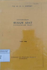 Kedudukan hukum adat di kemudian hari