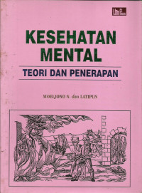 Kesehatan Mental Teori dan Penerapan