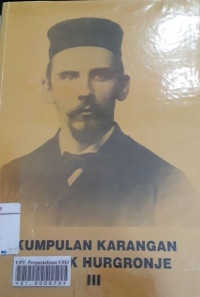 Kumpulan karangan Snouck Hurgronje III