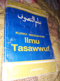 Kunci Memahami Ilmu Tasawuf