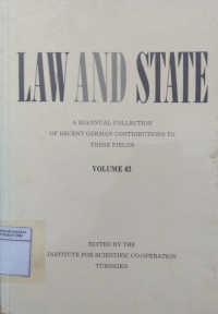 Law and state: a biannual collection of recent German contributions to these fields volume 42