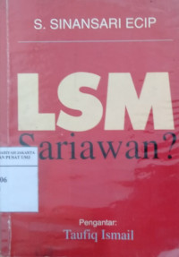 LSM, sariawan?