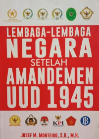 Lembaga-Lembaga Negara Setelah Amandemen UUD 1945