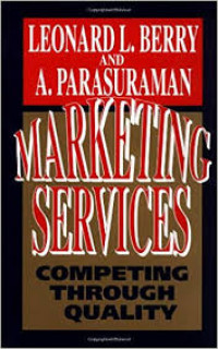 Marketing services : competing through quality