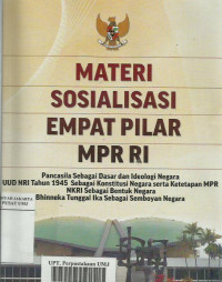 Materi Sosialisasi Empat Pilar MPR RI