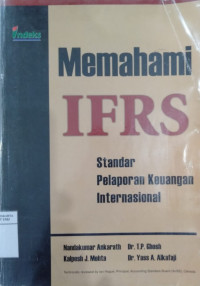 Memahami IFRS: Standar Pelaporan Keuangan Internasional