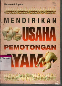 Mendirikan Usaha Pemotongan Ayam