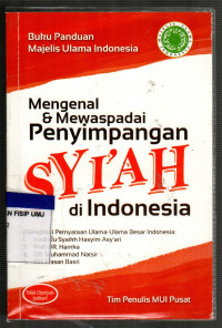 Mengenal & mewaspadai penyimpangan syi'ah di Indonesia