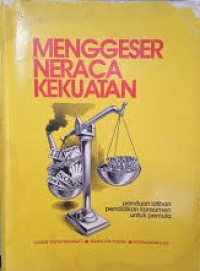 Menggeser neraca kekuatan : panduan latihan pendidikan konsumen untuk pemula