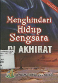 Menghindari hidup sengsara di akhirat