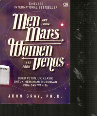 Men are from Mars. Woman are from Venus: Pria dari Mars, Wanita dari Venus