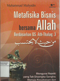 Metafisika bisnis bersama Allah berdasarkan Qs. Ath-Thalaq: 3