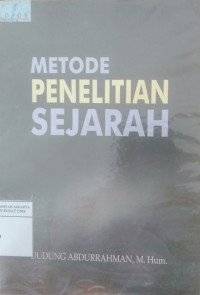 Metode penelitian sejarah