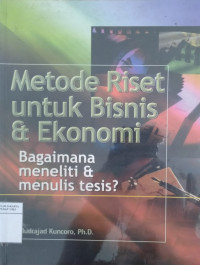 Metode riset untuk bisnis & ekonomi