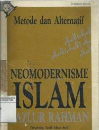 Metode dan alternatif neomodernisme Islam