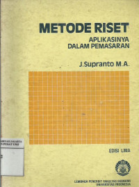 Metode riset: aplikasinya dalam pemasaran