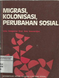 Migrasi, kolonisasi, perubahan sosial