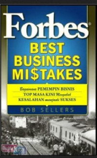 Forbes best business mistakes: bagaimana bisnis top masa kini  mengubah  kesalahan menjadi sukses