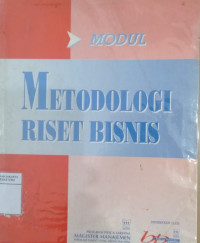 Modul metodologi riset bisnis