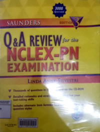 Saunders Q&A review of the NCLEX-PN examination