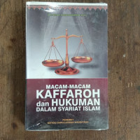 Macam-Macam Kaffaroh dan Hukuman dalam Syariat Islam