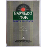 Masyarakat Utama : Konsepsi dan Strategi