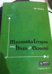 Matematika terapan untuk bisnis dan ekonomi