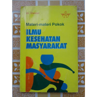 Materi-Materi Pokok Ilmu Kesehatan Masyrakat