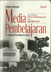 Media Pembelajaran; sebuah pendekatan baru