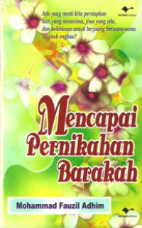 Mencapai Pernikahan Barakah