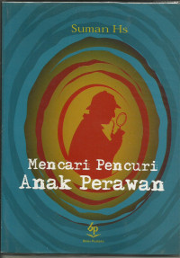 Mencari pencuri anak perawan