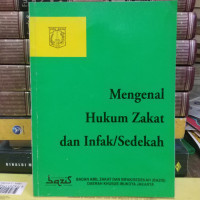 Mengenal Hukum Zakat dan Infak/Sedekah