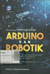 Menguasai pemrograman arduino dan robotik