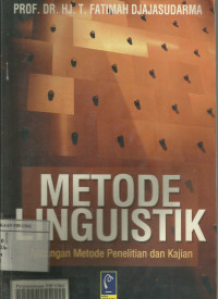 Metode Linguistik; Ancangan Metode Penelitian dan Kajian