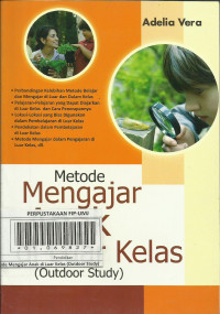 Metode Mengajar Anak di Luar Kelas (Outdoor Study)