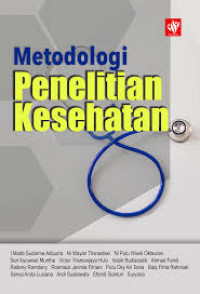 Metodologi Penelitian Kesehatan