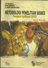 Metodologi penelitian bisnis dengan aplikasi spss