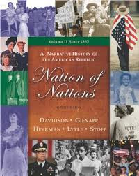 Nation of nations : a narrative history of the American republic volume II: since 1865