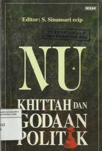 NU, Khittah dan Godaan Politik