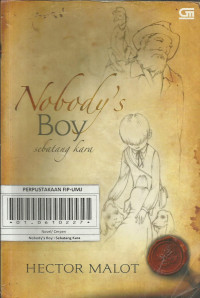 no body's boy : sebatang kara