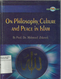 On philosophy, culture and peace in Islam