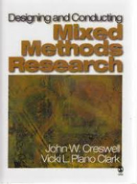 Designing and conducting : mixed methods research