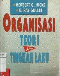 Organisasi: teori dan tingkah laku